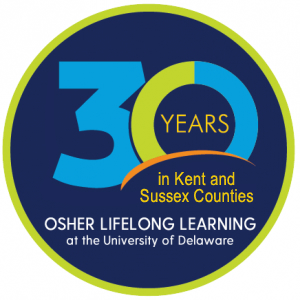 OLLI Kent and Sussex County 30 year anniversary